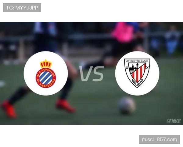 西班牙人2-1逆转毕尔巴鄂,豪取西甲五连胜 西班牙人2-1逆转毕尔巴鄂,豪取西甲五连胜